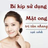 Cách trị tàn nhang bằng mật ong hiệu quả ngay tại nhà chuẩn chuyên gia